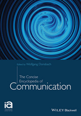 Concise Encyclopedia of Communication -  Wolfgang Donsbach