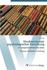 Strukturmuster psychologischer Forschung - Zips, Rica