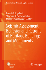 Seismic Assessment, Behavior and Retrofit of Heritage Buildings and Monuments - 