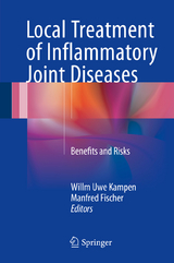 Local Treatment of Inflammatory Joint Diseases - 