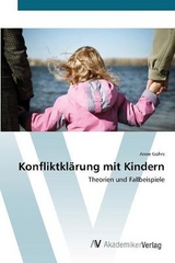 KonfliktklÃ¤rung mit Kindern - GÃ¼hrs, Anne