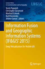 Information Fusion and Geographic Information Systems (IF&GIS' 2015) - 