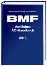 Amtliches Handbuch Abgabenordnung (AO) 2013 - 