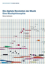 Die digitale Revolution der Musik - Harry Lehmann