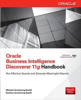 Oracle Business Intelligence Discoverer 11g Handbook - Armstrong-Smith, Michael; Armstrong-Smith, Darlene