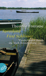 Wanderungen durch die Mark Brandenburg, Band 3 - Theodor Fontane