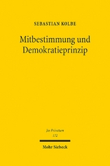 Mitbestimmung und Demokratieprinzip - Sebastian Kolbe