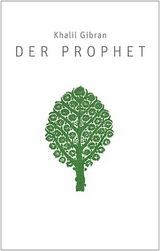 Der Prophet - Gibran, Khalil