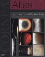 Cornea Atlas - Krachmer, Jay H.; Palay, David A