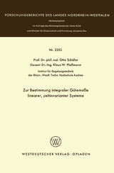 Zur Bestimmung integraler Gütemaße linearer, zeitinvarianter Systeme - Otto Schäfer