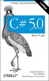 C# 5.0 - Albahari, Joseph; Albahari, Ben