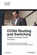 CCNA Routing and Switching Portable Command Guide - Empson, Scott