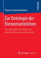 Zur Ontologie der Elementarteilchen - Thomas Christian Brückner