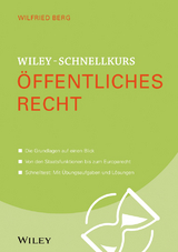 Wiley-Schnellkurs Öffentliches Recht - Wilfried Berg