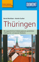 DuMont Reise-Taschenbuch Reiseführer Thüringen - Bernd Wurlitzer, Kerstin Sucher