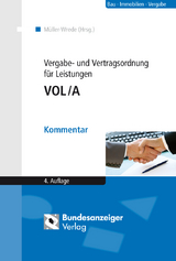 Vergabe- und Vertragsordnung für Leistungen – VOL/A - 