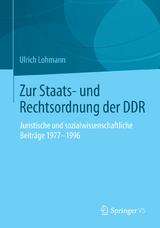 Zur Staats- und Rechtsordnung der DDR - Ulrich Lohmann