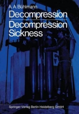 Decompression - Decompression Sickness - A. A. Bühlmann