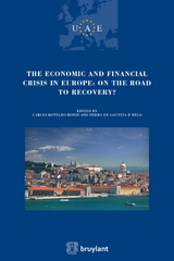 The Economic and Financial crisis in Europe : on the road to recovery - 