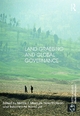 Land Grabbing and Global Governance - Matias E. Margulis; Nora McKeon; Saturnino M. Borras Jr.