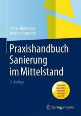 Praxishandbuch Sanierung im Mittelstand - Hohberger, Stefan; Damlachi, Hellmut