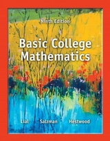 Basic College Mathematics - Lial, Margaret; Salzman, Stanley; Hestwood, Diana