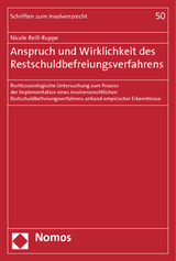 Anspruch und Wirklichkeit des Restschuldbefreiungsverfahrens - Nicole Reill-Ruppe