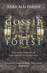 Gossip from the Forest - Maitland, Sara