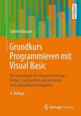 Grundkurs Programmieren mit Visual Basic - Kämper, Sabine