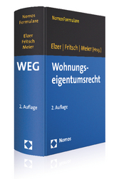 Wohnungseigentumsrecht - Elzer, Oliver; Fritsch, Rüdiger; Meier, Thomas