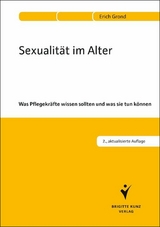 Sexualität im Alter -  Erich Grond