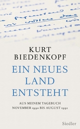 Ein neues Land entsteht - Kurt H. Biedenkopf