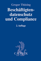 Beschäftigtendatenschutz und Compliance - Gregor Thüsing