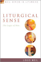 Liturgical Sense - Louis Weil