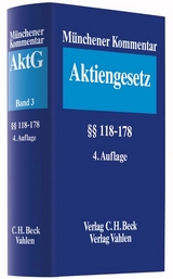 Münchener Kommentar zum Aktiengesetz Band 3 - Goette, Wulf; Habersack, Mathias; Kalss, Susanne