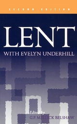 Lent with Evelyn Underhill - Evelyn Underhill