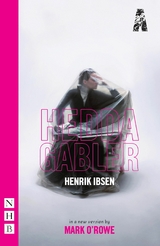 Hedda Gabler (NHB Classic Plays) - Henrik Ibsen