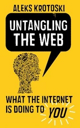 Untangling the Web - Krotoski, Aleks