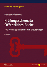 Prüfungsschemata Öffentliches Recht - Beaucamp, Guy; Lechelt, Rainer