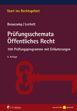 Prüfungsschemata Öffentliches Recht - Guy Beaucamp, Rainer Lechelt