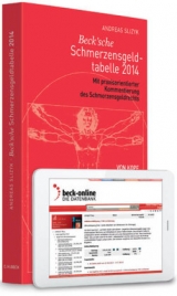 Beck'sche Schmerzensgeld-Tabelle 2014 - Slizyk, Andreas
