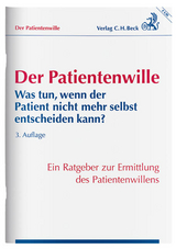 Der Patientenwille - Jürgen Bickhardt