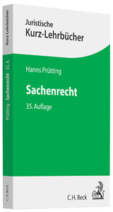 Sachenrecht - Prütting, Hanns; Lent, Friedrich; Schwab, Karl Heinz