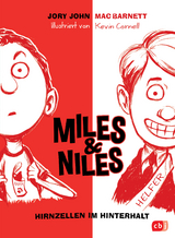 Miles & Niles - Hirnzellen im Hinterhalt - Jory John, Mac Barnett