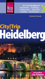 Reise Know-How CityTrip Heidelberg - Schenk, Günter