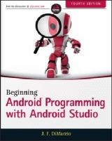 Beginning Android Programming with Android Studio - DiMarzio, Jerome