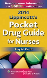 Lippincott's Pocket Drug Guide for Nurses - Karch, Amy Morrison