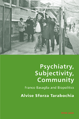 Psychiatry, Subjectivity, Community - Alvise Sforza-Tarabochia