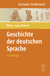 Geschichte der deutschen Sprache - Peter Polenz