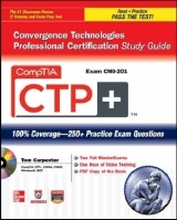CompTIA CTP+ Convergence Technologies Professional Certification Study Guide (Exam CN0-201) - Carpenter, Tom
